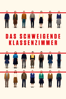 Das schweigende Klassenzimmer - Lars Kraume