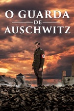 Capa do filme O Guarda de Auschwitz