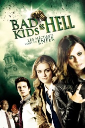 Bad Kids Go to Hell