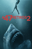 A 47 Metros 2 - Johannes Roberts