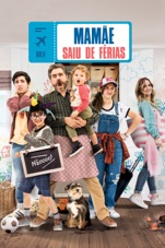 Capa do filme Mamãe saiu de férias