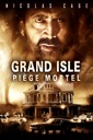 Affiche du film Grand Isle : Piège mortel