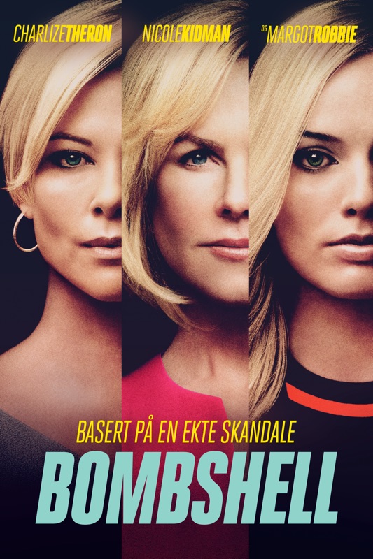 Bombshell - Opgørets time
