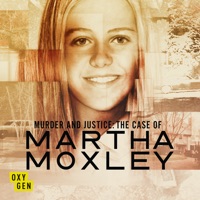 Murder and Justice: The Case of Martha Moxley, Season 1