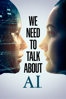 We Need to Talk About a.I. - Leanne Pooley