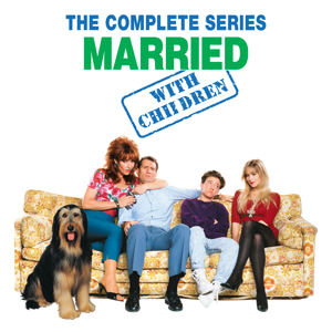 Married...With Children: The Complete Series