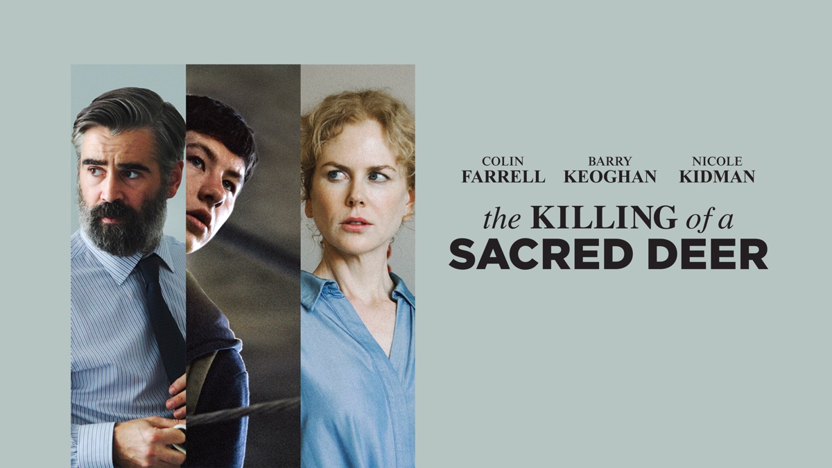 ‎The Killing of a Sacred Deer Apple TV