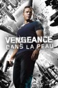 Affiche du film La Vengeance dans la Peau