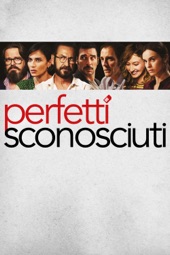 Poster for Perfetti Sconosciuti by Paolo Genovese