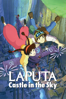 Laputa: Castle In the Sky - Hayao Miyazaki