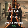 Find a Way - Little Fires Everywhere