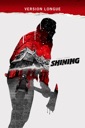 Affiche du film The Shining - Version Longue
