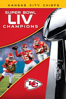 Super Bowl LIV Champions: Kansas City Chiefs - Rob Gill, Darrell Campbell & Brett Olayos