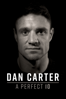 Dan Carter: A Perfect 10 - Luke Mellows