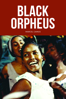 Black Orpheus - Marcel Camus