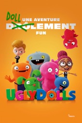 Poster for UglyDolls by Kelly Asbury