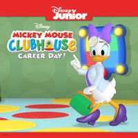 Télécharger Mickey Mouse Clubhouse, Career Day! Episode 5