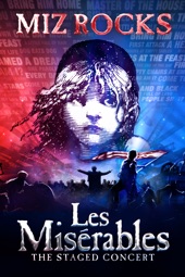 Poster for Les Misérables: The Staged Concert by Nick Morris