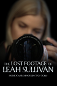 The Lost Footage of Leah Sullivan cover