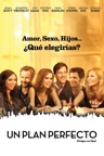 Un plan perfecto (Amigos con hijos)