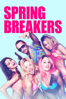 Spring Breakers - Harmony Korine