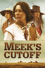 Meek's Cutoff - Kelly Reichardt