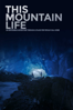 This Mountain Life - Grant Baldwin