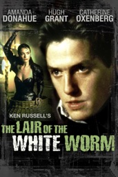 Le repaire du ver blanc (The Lair of the White Worm)