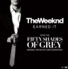 Earned It (Fifty Shades Of Grey) [From The "Fifty Shades Of Grey" Soundtrack] [Lyric Video] - The Weeknd