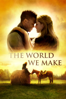 The World We Make - Brian Baugh