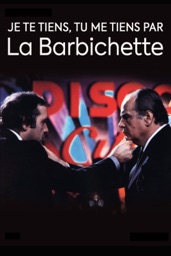 Je te tiens, tu me tiens par la barbichette