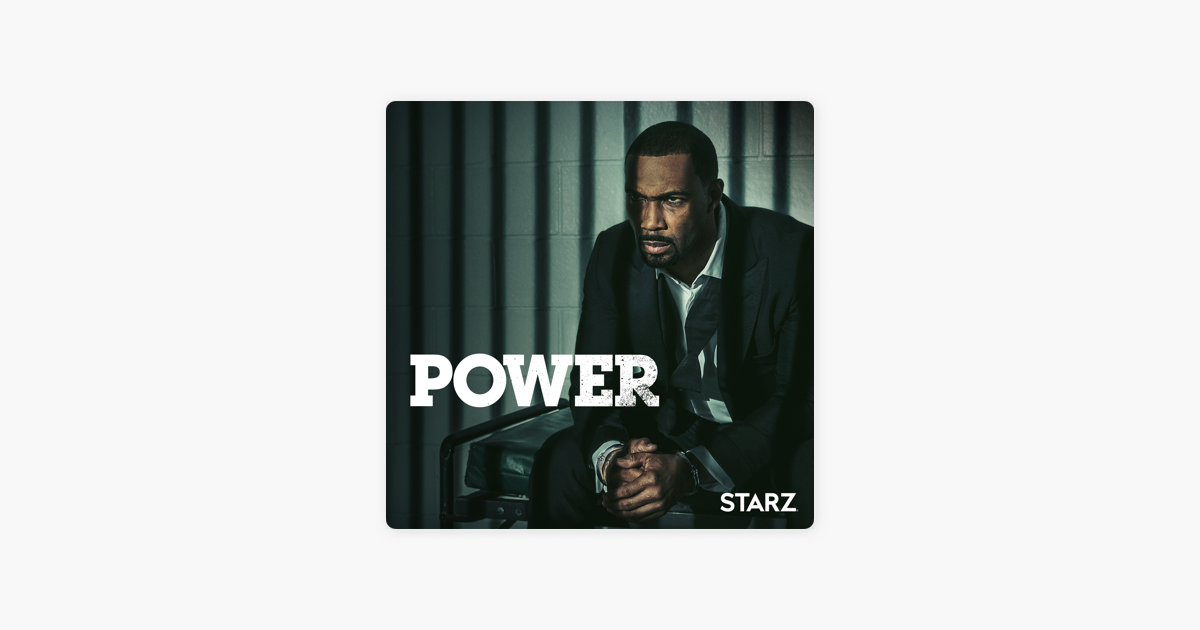 Power Book 4 Saison 1 Streaming Power, Saison 4 (VOST) » sur iTunes