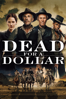 Dead for a Dollar - Walter Hill