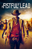 A Fistful of Lead