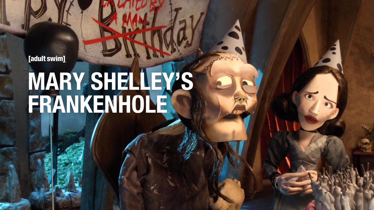 ‎Mary Shelley's Frankenhole - Apple TV