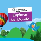 Les classiques de Baby Einstein, Saison 7: Explorer Le Monde