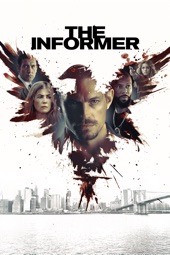 Poster for The Informer by Andrea Di Stefano