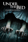 Under the Bed: Es lauert im Dunkeln