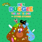 Hey Duggee, The Art Badge & Other Stories