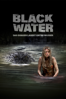 Black Water - Das Grauen lauert unter Wasser - David Nerlich & Andrew Traucki