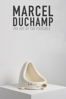 Marcel Duchamp: The Art of the Possible - Matthew Taylor