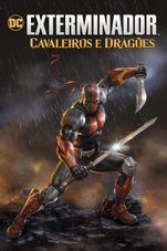 Capa do filme Exterminador: Cavaleiros e Dragõess