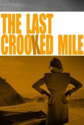 The Last Crooked Mile