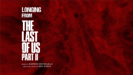 Longing (from "The Last of Us Part II") - Gustavo Santaolalla