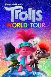 Poster for Trolls World Tour by Walt Dohrn