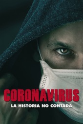 Poster for Coronavirus - La Historia no Contada by Stephen Presley