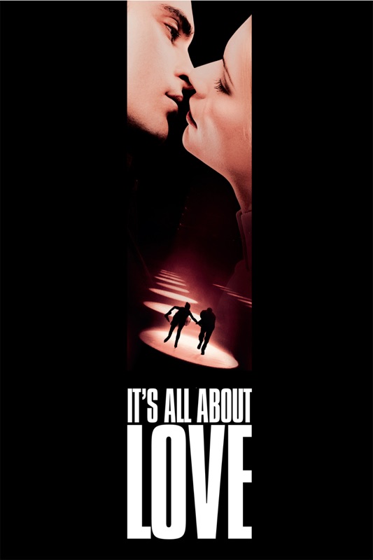 It's All About Love