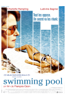 Swimming Pool - François Ozon