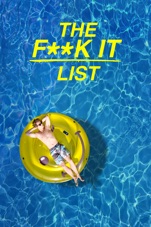 Capa do filme The F**k-It List