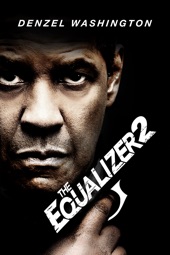 Poster for The Equalizer 2 by Antoine Fuqua